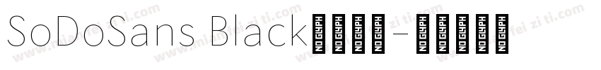 SoDoSans Black字体下载字体转换